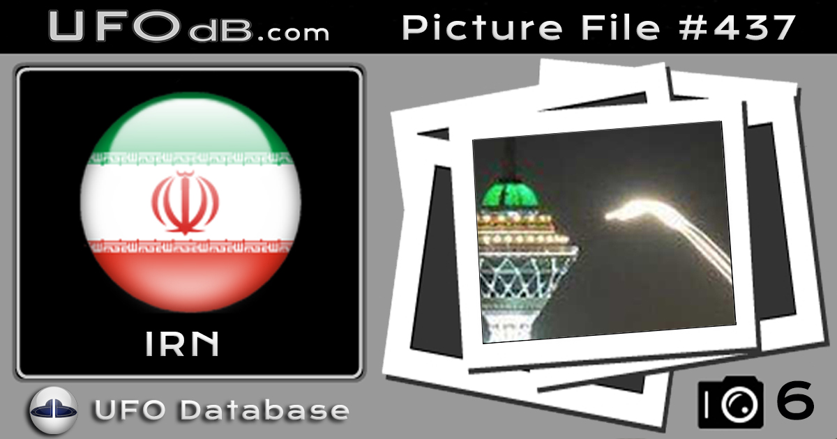 Glowing UFO with long trail near Milad Tower, Tehran, Iran 2012