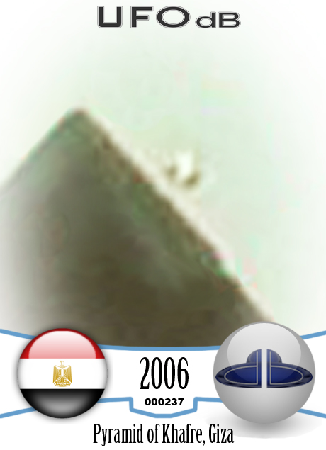 Transforming UFO beside Pyramid of Khafre | Giza, Egypt | May 23 2006 UFO CARD Number 237