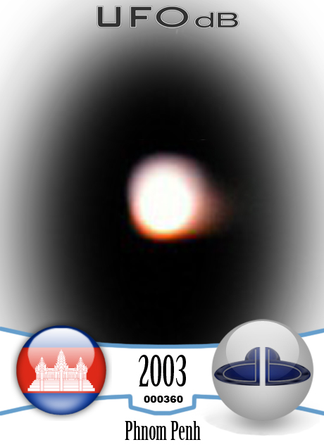 Unidentified round light UFO caught on picture in Phonm Penh, Cambodia UFO CARD Number 360