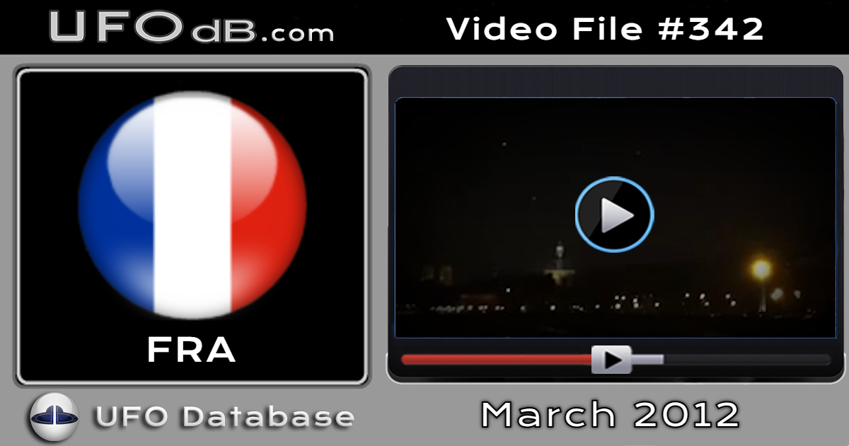 Fleet of bright Orb UFOs over Paris at night caught on video - 2012